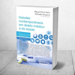 Debates contemporaneos em direito medico e da saude